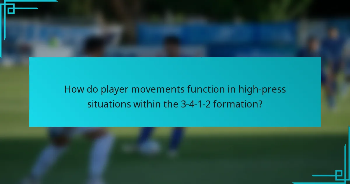 How do player movements function in high-press situations within the 3-4-1-2 formation?