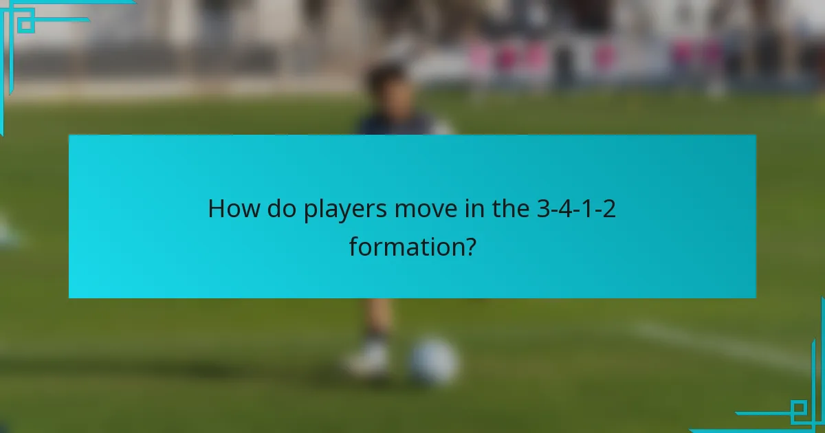 How do players move in the 3-4-1-2 formation?