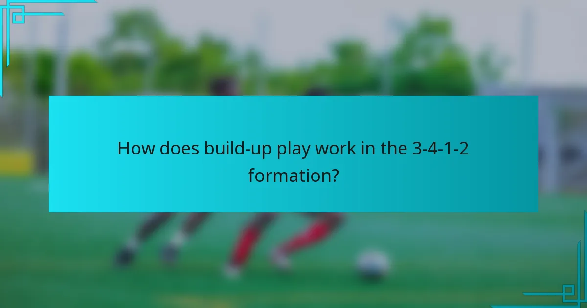 How does build-up play work in the 3-4-1-2 formation?