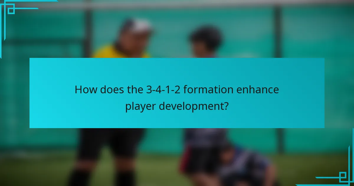 How does the 3-4-1-2 formation enhance player development?