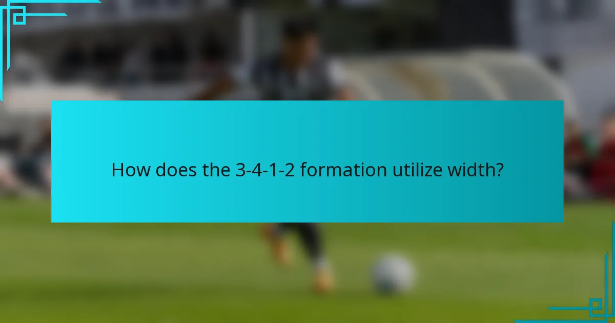 How does the 3-4-1-2 formation utilize width?