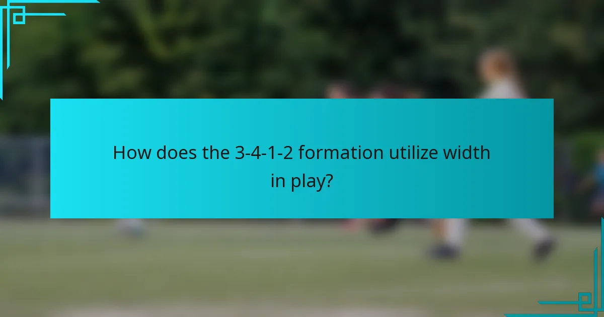 How does the 3-4-1-2 formation utilize width in play?