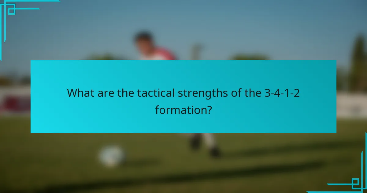 What are the tactical strengths of the 3-4-1-2 formation?