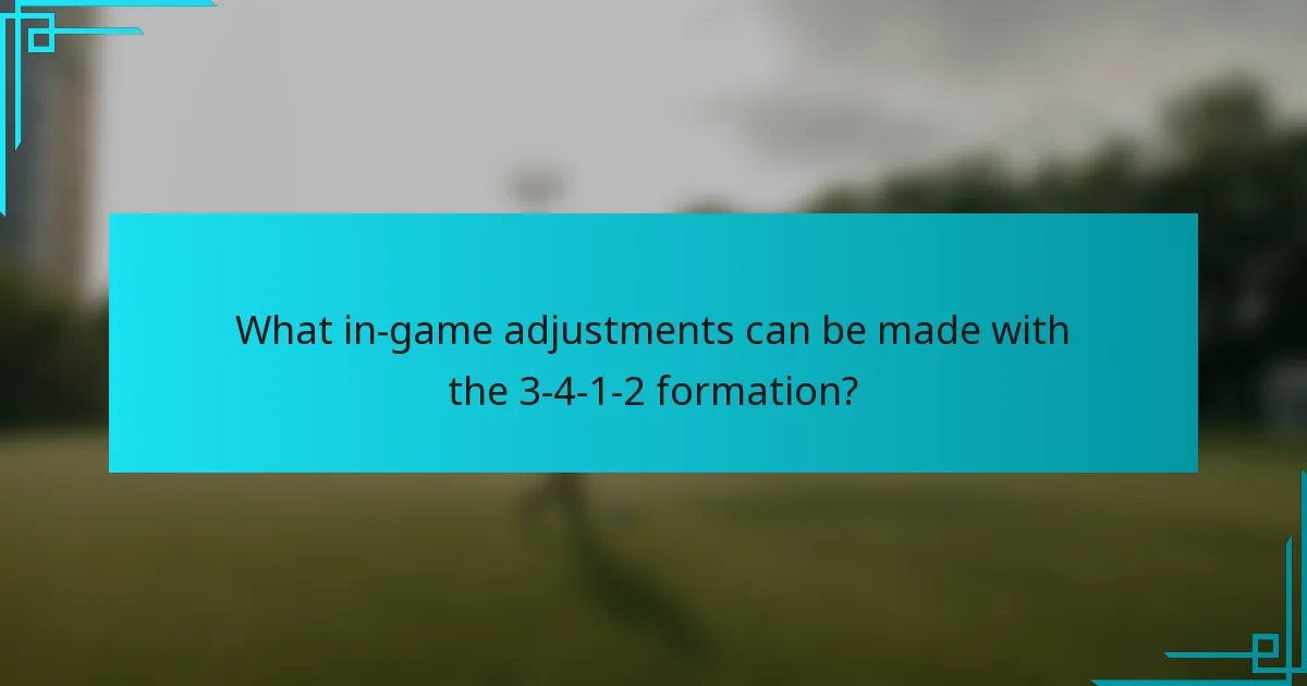 What in-game adjustments can be made with the 3-4-1-2 formation?