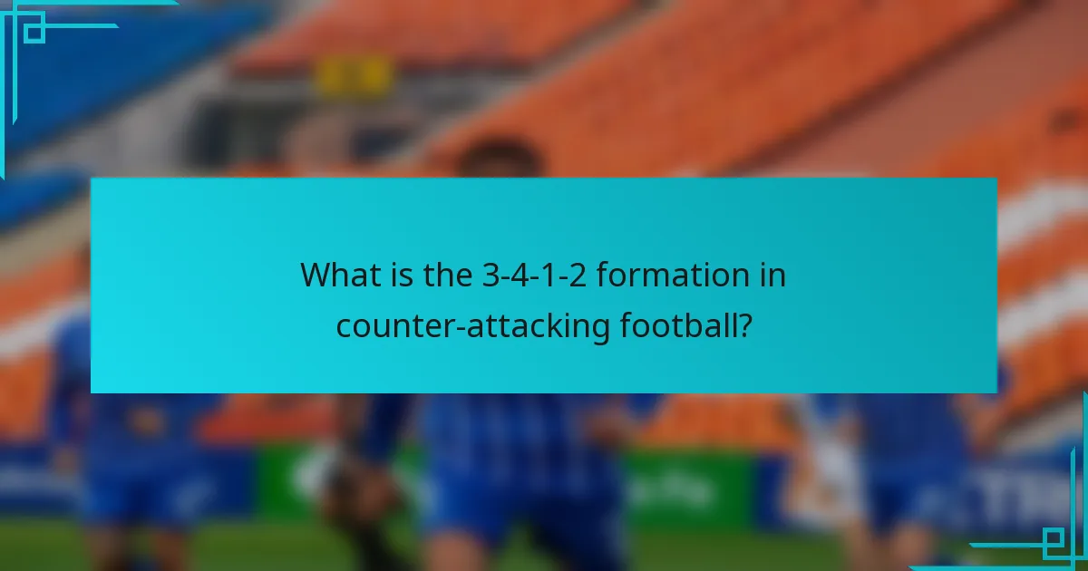 What is the 3-4-1-2 formation in counter-attacking football?
